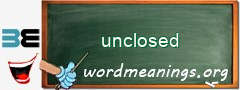 WordMeaning blackboard for unclosed
